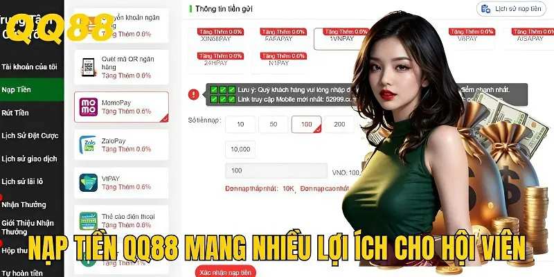 nạp tiền vào tài khoản QQ88 mang nhiều lợi ích cho bạn